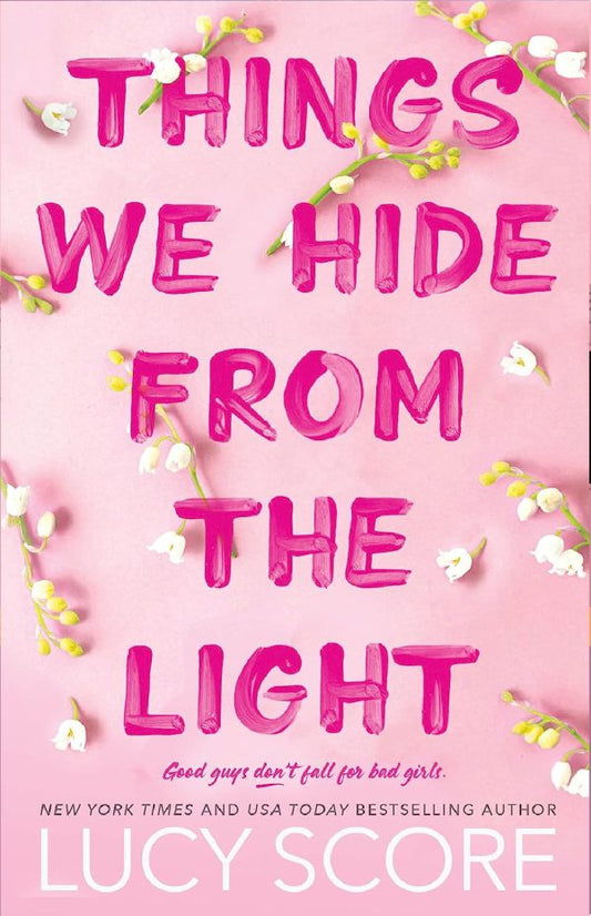 Things We Hide From The Light Novel By Lucy Score Best Selling Ks (book)