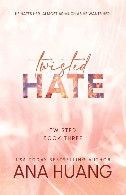 Twisted Hate By Ana Huang