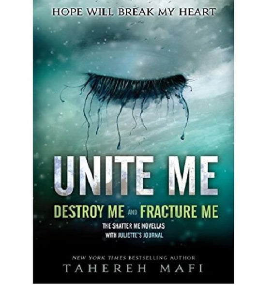 Unite Me By Tahereh Mafi Best Novel Ks (book)